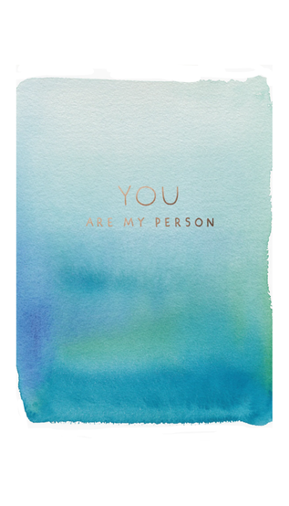 You Are My Person Image